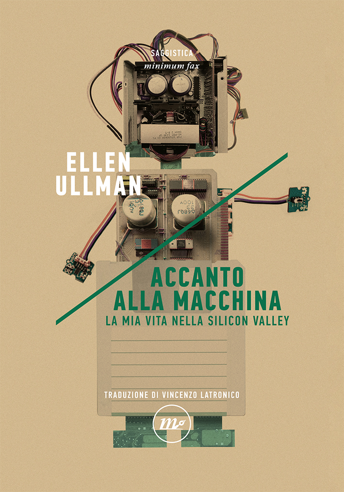 La copertina di Accanto alla macchina di Ellen Ullman