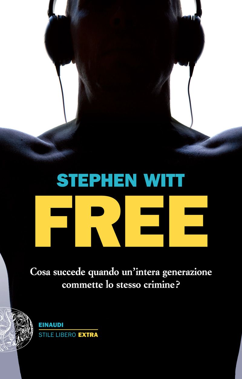 Free di Stephen Witt
