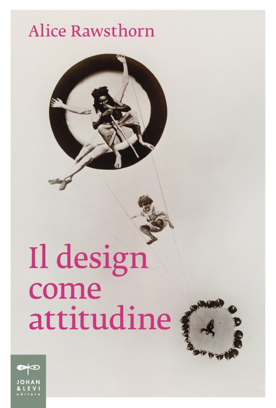 Il design come attitudine